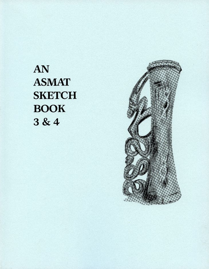 An Asmat Sketch Book No. 3 & 4